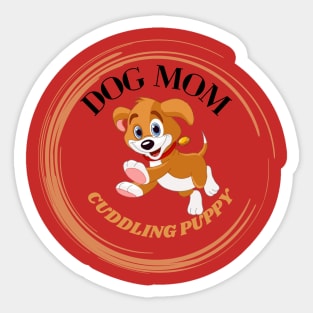 Dog mom Cuddling Puppy Sticker